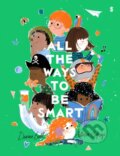 Kniha: All the Ways to be Smart (Davina Bell). , 2020 Kniha: All the Ways to be Smart (Davina Bell). , 2020