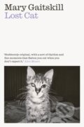 Kniha: Lost Cat (Mary Gaitskill). Daunt Books, 2020 Kniha: Lost Cat (Mary Gaitskill). Daunt Books, 2020