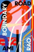 Kniha: Boundary Road (Rao Ami). Everything with Words, 2023 Kniha: Boundary Road (Rao Ami). Everything with Words, 2023
