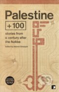 Kniha: Palestine + 100 (Ahmed Masoud, Anwar Hamed, Basma Ghalayini, Emad El-Din Aysha, Mazen Maarouf, Rawan Yaghi, Saleem Haddad, Samir El-Youssef, Selma Dabbagh a Talal Abu Shawish). Comma, 2019 Kniha: Palestine + 100 (Ahmed Masoud, Anwar Hamed, Basma Ghalayini, Emad El-Din Aysha, Mazen Maarouf, Rawan Yaghi, Saleem Haddad, Samir El-Youssef, Selma Dabbagh a Talal Abu Shawish). Comma, 2019