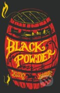 Kniha: Black Powder (Ally Sherrick). Chicken House, 2016 Kniha: Black Powder (Ally Sherrick). Chicken House, 2016
