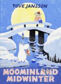 Kniha: Moominland Midwinter (Tove Jansson). Sort of Books, 2017 Kniha: Moominland Midwinter (Tove Jansson). Sort of Books, 2017