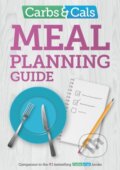 Kniha: Carbs & Cals Meal Planning Guide (Chris Cheyette a Yello Balolia). Chello, 2022 Kniha: Carbs & Cals Meal Planning Guide (Chris Cheyette a Yello Balolia). Chello, 2022