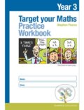 Kniha: Target your Maths Year 3 Practice Workbook (Stephen Pearce). Elmwood Press, 2018 Kniha: Target your Maths Year 3 Practice Workbook (Stephen Pearce). Elmwood Press, 2018