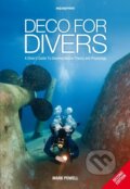 Kniha: Deco for Divers (Mark Powell). , 2014 Kniha: Deco for Divers (Mark Powell). , 2014