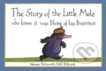 Kniha: The Story of the Little Mole who knew it was none of his business (Werner Holzwarth). , 2019 Kniha: The Story of the Little Mole who knew it was none of his business (Werner Holzwarth). , 2019