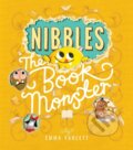 Kniha: Nibbles the Book Monster (Emma Yarlett). Little Tiger, 2017 Kniha: Nibbles the Book Monster (Emma Yarlett). Little Tiger, 2017