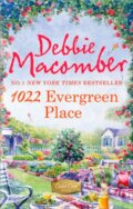 Kniha: 1022 Evergreen Place (Debbie Macomber). Mira Books, 2012 Kniha: 1022 Evergreen Place (Debbie Macomber). Mira Books, 2012