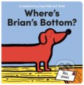 Kniha: Where's Brian's Bottom? (Rob Jones). , 2021 Kniha: Where's Brian's Bottom? (Rob Jones). , 2021