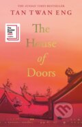 Kniha: The House of Doors (Tan Twan Eng). Canongate Books, 2023 Kniha: The House of Doors (Tan Twan Eng). Canongate Books, 2023