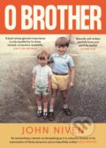 Kniha: O Brother (John Niven). Canongate Books, 2023 Kniha: O Brother (John Niven). Canongate Books, 2023