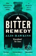 Kniha: A Bitter Remedy (Alis Hawkins). Canelo, 2023 Kniha: A Bitter Remedy (Alis Hawkins). Canelo, 2023