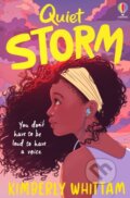 Kniha: Quiet Storm (Kimberly Whittam). Usborne, 2023 Kniha: Quiet Storm (Kimberly Whittam). Usborne, 2023
