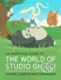Kniha: An Unofficial Guide to the World of Studio Ghibli, 2023 Kniha: An Unofficial Guide to the World of Studio Ghibli, 2023
