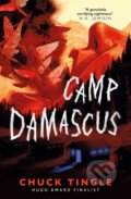 Kniha: Camp Damascus (Chuck Tingle). Titan Books, 2023 Kniha: Camp Damascus (Chuck Tingle). Titan Books, 2023