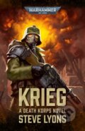 Kniha: Krieg (Steve Lyons). Games Workshop, 2022 Kniha: Krieg (Steve Lyons). Games Workshop, 2022