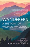 Kniha: Wanderers (Kerri Andrews). Reaktion Books, 2021 Kniha: Wanderers (Kerri Andrews). Reaktion Books, 2021