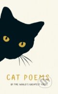 Kniha: Cat Poems (Various). Serpents Tail, 2018 Kniha: Cat Poems (Various). Serpents Tail, 2018