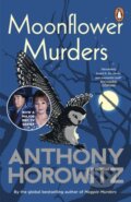Kniha: Moonflower Murders (Anthony Horowitz). Arrow Books, 2021 Kniha: Moonflower Murders (Anthony Horowitz). Arrow Books, 2021