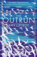 Kniha: The Outrun (Amy Liptrot). Canongate Books, 2018 Kniha: The Outrun (Amy Liptrot). Canongate Books, 2018