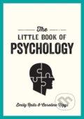 Kniha: The Little Book of Psychology (Caroline Riggs a Emily Ralls). Summersdale, 2019 Kniha: The Little Book of Psychology (Caroline Riggs a Emily Ralls). Summersdale, 2019