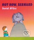 Kniha: Not Now, Bernard, 2020 Kniha: Not Now, Bernard, 2020