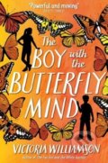 Kniha: The Boy with the Butterfly Mind (Victoria Williamson). Floris Books, 2020 Kniha: The Boy with the Butterfly Mind (Victoria Williamson). Floris Books, 2020