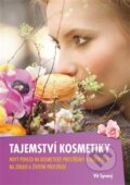 Kniha: Tajemství kosmetiky (Vít Syrový), 2017 Kniha: Tajemství kosmetiky (Vít Syrový), 2017