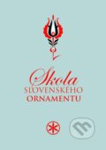 Kniha: Škola slovenského ornamentu (Štefan Leonard Kostelníček). Nitrava, 2017 Kniha: Škola slovenského ornamentu (Štefan Leonard Kostelníček). Nitrava, 2017