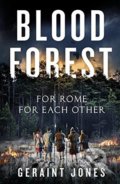 Kniha: Blood Forest (Geraint Jones). Penguin Books, 2017 Kniha: Blood Forest (Geraint Jones). Penguin Books, 2017