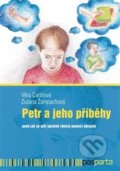 Kniha: Petr a jeho příběhy (Věra Čadilová). Pasparta, 2017 Kniha: Petr a jeho příběhy (Věra Čadilová). Pasparta, 2017