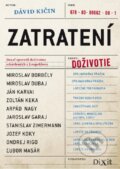 E-kniha: Zatratení (Dávid Kičin), 2014 E-kniha: Zatratení (Dávid Kičin), 2014