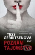 Kniha: Poznám tajomstvo (Tess Gerritsen), 2017 Kniha: Poznám tajomstvo (Tess Gerritsen), 2017