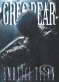 Kniha: Smrtící Titan (Greg Bear). Banshies, 2017 Kniha: Smrtící Titan (Greg Bear). Banshies, 2017