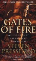 Kniha: Gates of Fire (Steven Pressfield). Bantam Press, 2000 Kniha: Gates of Fire (Steven Pressfield). Bantam Press, 2000