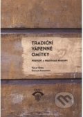 Kniha: Tradiční vápenné omítky (Václav Girsa). Informační centrum ČKAIT, 2015 Kniha: Tradiční vápenné omítky (Václav Girsa). Informační centrum ČKAIT, 2015