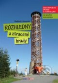 Kniha: Rozhledny a ztracené hrady (2. díl) (Vladimír Pohorecký). Radioservis, 2017 Kniha: Rozhledny a ztracené hrady (2. díl) (Vladimír Pohorecký). Radioservis, 2017