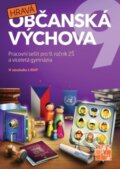 Kniha: Hravá občanská výchova 9 (Taktik). Taktik, 2017 Kniha: Hravá občanská výchova 9 (Taktik). Taktik, 2017