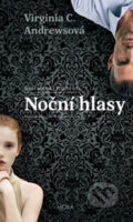 Kniha: Noční hlasy (Virginia C. Andrews). Moba, 2018 Kniha: Noční hlasy (Virginia C. Andrews). Moba, 2018
