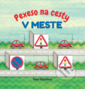 Kniha: Pexeso na cesty: V meste (Elena Rabčanová). Fortuna Libri, 2017 Kniha: Pexeso na cesty: V meste (Elena Rabčanová). Fortuna Libri, 2017