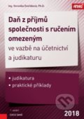 Daň z příjmů společnosti s ručením omezeným ve vazbě na účetnictví a judikaturu 2018 - Veronika Dvořáková, ANAG, 2018