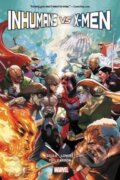 Kniha: Inhumans vs. X-Men (Charles Soule a Jeff Lemire). Marvel, 2017 Kniha: Inhumans vs. X-Men (Charles Soule a Jeff Lemire). Marvel, 2017