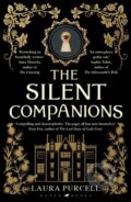 Kniha: The Silent Companions (Laura Purcell). Bloomsbury, 2018 Kniha: The Silent Companions (Laura Purcell). Bloomsbury, 2018