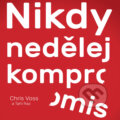 Audiokniha: Nikdy nedělej kompromis (Chris Voss), 2017 Audiokniha: Nikdy nedělej kompromis (Chris Voss), 2017