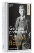 Kniha: Geniální podnikatel Tomáš Baťa (Antonín Cekota). Nadace Tomáše Bati, 2016 Kniha: Geniální podnikatel Tomáš Baťa (Antonín Cekota). Nadace Tomáše Bati, 2016