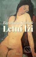 Kniha: Letní lži (Bernhard Schlink). Prostor, 2017 Kniha: Letní lži (Bernhard Schlink). Prostor, 2017
