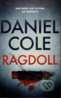 Kniha: Ragdoll (Daniel Cole). Orion, 2017 Kniha: Ragdoll (Daniel Cole). Orion, 2017