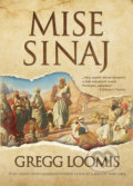 Kniha: Mise Sinaj (Gregg Loomis). Mystery Press, 2017 Kniha: Mise Sinaj (Gregg Loomis). Mystery Press, 2017