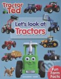 Kniha: Lets Look at Tractors - Tractor Ted (Alexandra Heard). Tractorland, 2022 Kniha: Lets Look at Tractors - Tractor Ted (Alexandra Heard). Tractorland, 2022