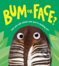 Kniha: Bum or Face (Kari Lavelle). , 2023 Kniha: Bum or Face (Kari Lavelle). , 2023